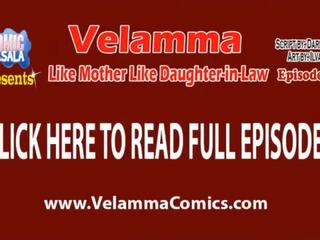 Velamma επεισόδιο 91 - σαν mother&comma; σαν νύφη