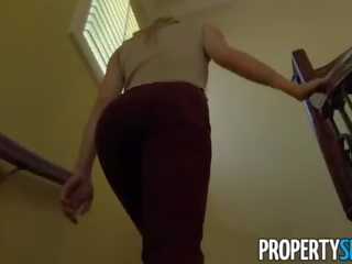 Propertysex - sedusive jauns homebuyer fucks līdz pārdot māja